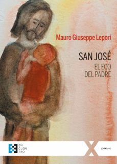 san josé, el eco del padre (ebook)-mauro giuseppe lepori-9788413394145