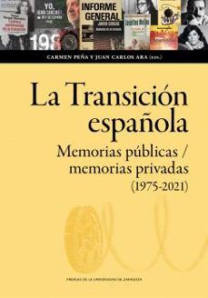 la transicion española. memorias publicas/memorias privadas (1975-2020) (ebook)-9788413406152