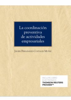 la coordinacion preventiva de actividades empresariales-9788413453545