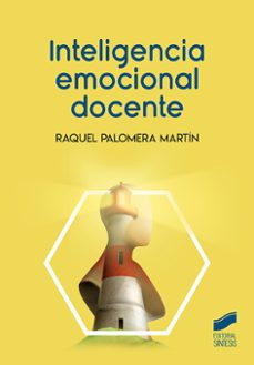 inteligencia emocional docente-raquel palomera martin-9788413572345
