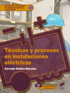tecnicas y procesos en instalaciones electricas (ebook)-german robles morales-9788413576145