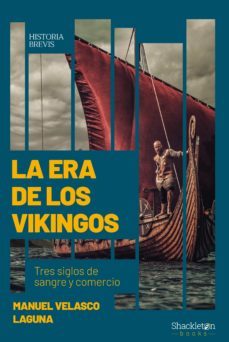 la era de los vikingos (ebook)-manuel velasco laguna-9788413610245