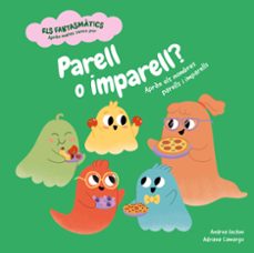 vol. 6. parell o imparell?: els fantasmatics-andrea iachini-9788413617145