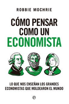 como pensar como un economista (ebook)-robbie mochrie-9788413849782