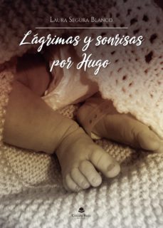 lagrimas y sonrisas por hugo (ebook)-laura segura blanco-9788413850245