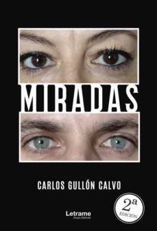 miradas-carlos gullon calvo-9788413866345