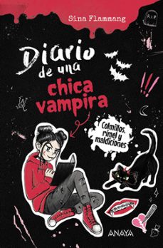 diario de una chica vampira. colmillos, rimel y maldiciones-sina flammang-9788414359945