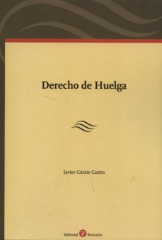 derecho de huelga-javier garate castro-9788415000945