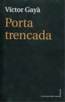 porta trencada-victor gaya-9788415076445