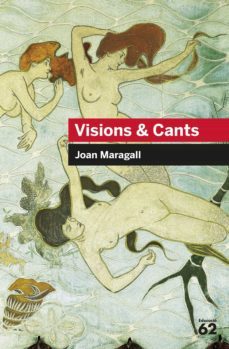 visions &amp; cants-joan maragall-9788415192145