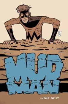 mudman nº 1-paul grist-9788415225645