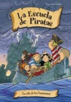 la escuela de piratas: la isla de los fantasmas-9788415235545