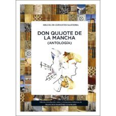 don quijote de la mancha (antologia)-miguel de cervantes saavedra-9788415380245