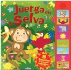 juerga en la selva (libro con sonidos)-9788415557845