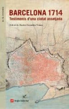 barcelona 1714-xavier gonzalez toran-9788415695745