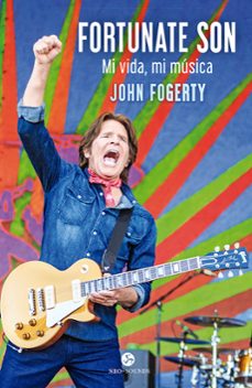 fortunate son-john fogerty-9788415887645