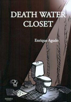 death water closet-enrique agudo-9788415924845