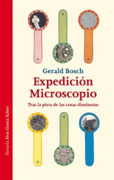 expedicion microscopio-gerald bosh-9788415937845