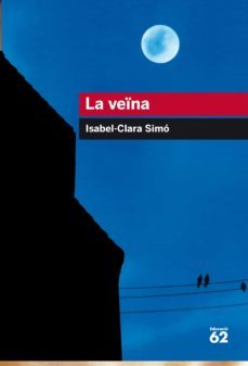 la veina (ebook)-isabel clara simo monllor-9788415954545