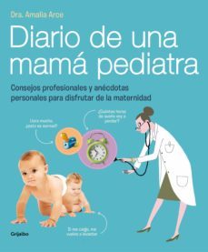 diario de una mama pediatra (ebook)-amalia arce-9788415989745