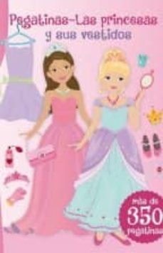 las princesas y sus vestidos: pegatinas-9788416117345