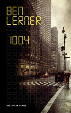 10:04 (ebook)-ben lerner-9788416195145