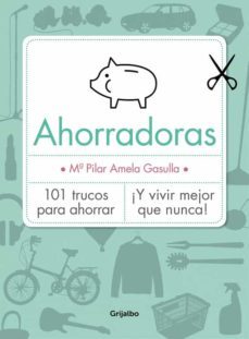 ahorradoras-maria pilar amela gasulla-9788416220045
