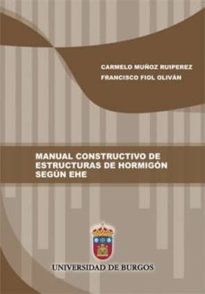 manual constructivo de estructuras de hormigon segun ehe-9788416283545