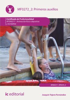 (i.b.d.) afda0211 primeros auxilios. animacion fisico-deportiva y recreativa-9788416351145