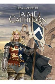 los caminos de jaime calderon-jaime calderon-9788416428045