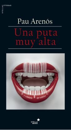 una puta muy alta-pau arenos-9788416541645