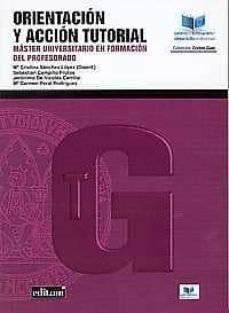 orientacion y accion tutorial: master universitario en formacion del profesorado-9788416551545