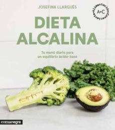 dieta alcalina: tu menu diario para un equilibrio acido-base-9788416605545