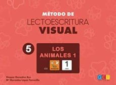 metodo lectoescritura visual 5 animales 1-9788416729845