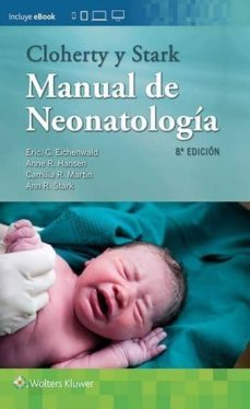 cloherty y stark: manual de neonatologia (8ª ed.)-9788416781645
