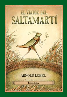 el viatge del saltamarti-arnold lobel-9788416804245