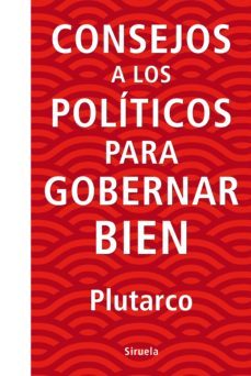 consejos a los politicos para gobernar bien (ebook)-9788416854745