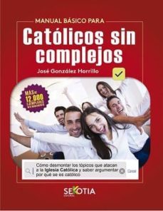 manual basico para catolicos sin complejos-9788416921645
