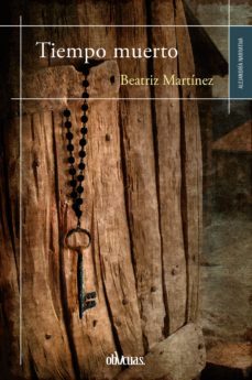 tiempo muerto (ebook)-beatriz martinez-9788416967445