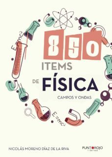 850 items de fisica-nicolas moreno diaz de la riva-9788417110345