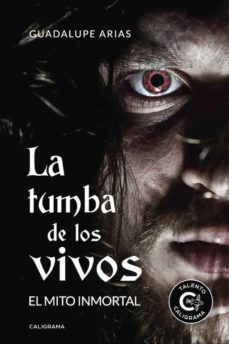 (i.b.d.) la tumba de los vivos: el mito inmortal-guadalupe arias-9788417321345