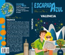 valencia escapada 2018 (escapada azul)-daniel cabrera-paloma ledrado-9788417368845