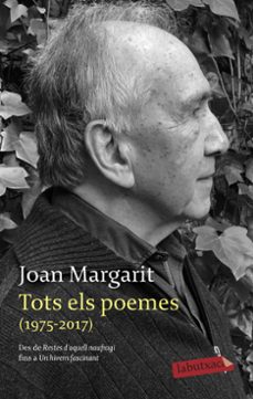 tots els poemes (1975-2017). des de restes d aquell naufragi fins a un hivern fascinant-9788417423445