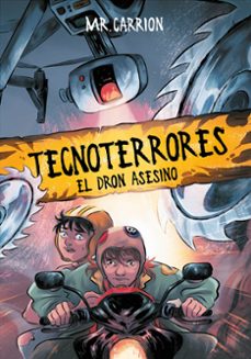 el dron asesino (tecnoterrores 1)-9788417424145