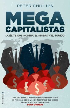 mega capitalistas-peter phillips-9788417541545