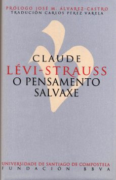 o pensamento salvaxe-claude levi strauss-9788417595845