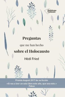 preguntas que me han hecho sobre el holocausto-hedi fried-9788417622145