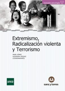 extremismo, radicalizacion violenta y terrorismo-9788417765545