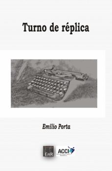 turno de replica (ebook)-emilio porta-9788417867645