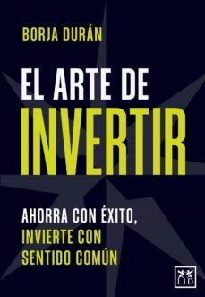 el arte de invertir (ebook)-borja duran-9788417880545